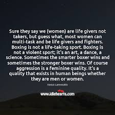 The takers may eat better, but the givers sleep better. Sure They Say We Women Are Life Givers Not Takers But Guess Idlehearts