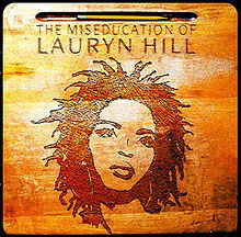 The Miseducation Of Lauryn Hill Wikipedia