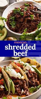 Mexican Shredded Beef And Tacos Recipe Mexican Shredded Beef Shredded Beef Beef Recipes
