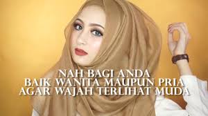 Gak perlu biaya mahal~doa agar awet muda dan muka bercahaya|orang akan tertarik saat melihat anda. Doa Agar Tetap Awet Muda Dan Cantik Habibeh Idrisi