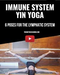 6 Yin Yoga Poses For Improved Immune System Yoga With Kassandra Blog Yin Yoga Yin Yoga Sequence Yin Yoga Benefits