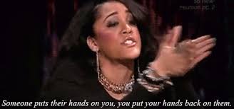 Maybe you would like to learn more about one of these? Bad Girls Club Quotes Fight Quotesgram