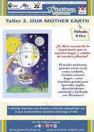 Taller 2 Our Mother Earth 8 Oct Give Me 5 School Granada Centro De Ensenanza Medio Ambiente Alumno