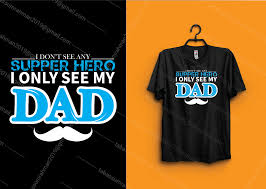Free shipping on orders over $25 shipped by amazon +9. 15 Best Fathers Day T Shirt Design Bundle On Behance