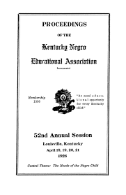 Proceedings of the Kentucky Negro Educational Association, April 18-21, 1928