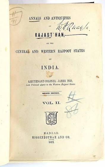 Annals and Antiquities of Rajast'Han, Or the Central and Western Rajpoot States of India. (Volumes I and II). [Rajasthan]