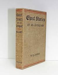 Ghost Stories Antiquary by M R James, Hardcover