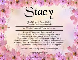 The Meaning Of The Name Stacy Names With Meaning Names Meant To Be