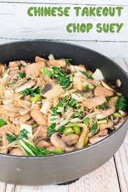 Chinese Takeout Chop Suey Recipe Chop Suey Recipes Chop Suey Recipe Chinese