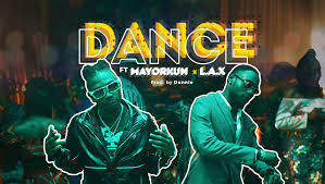 So, to all my fans, come with me, let's do it together! Mp3 Download Mayorkun Ft L A X Dance Naijaballerz