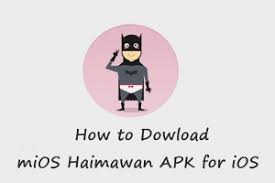 Download mios.haimawan english for ios 9/10: Mios Haimawan Download Mobile Updates