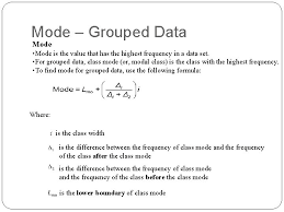 If the data is converted into a frequency distribution table it is known as grouped data. Grouped Data Calculation 1 Mean Median And Mode