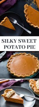 Silky Sweet Potato Pie Recipe Recipe Sweet Potato Pie Sweet Potato Pie Southern Sweet Potato Pies Recipes