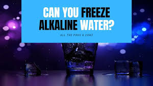 Alkaline water sometimes has nutrients added to it to achieve an alkaline ph. Can You Freeze Alkaline Water Storage Tips