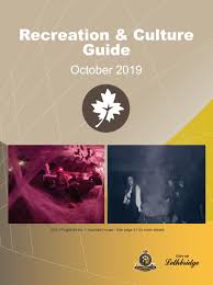 October 2019 Recreation Culture Guide By Colethbridge Issuu