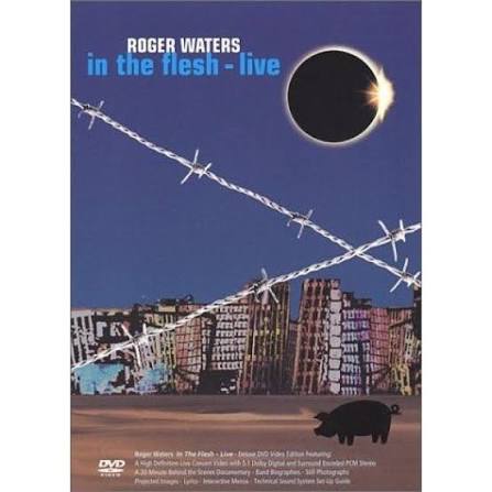 Roger Waters - IN THE FLESH - LIVE [DVD]