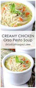 Creamy Chicken Orzo Pesto Soup Recipe Pesto Soup Pesto Soup Recipe Soup Recipes