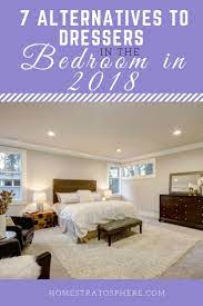 7 Alternatives To Dressers In The Bedroom In 2021 Dresser Alternative Interior Design Bedroom Bedroom Interior