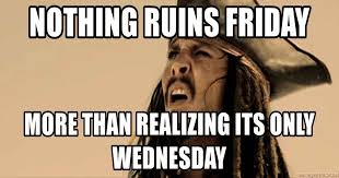It S Wednesday Funny Happy Wednesday Meme With Wednesday Quotes Funny Wednesday Quotes Happy Wednesday Quotes Funny Wednesday Memes