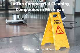 10 Top Commercial Cleaning Companies In Michigan Business In The Midwest