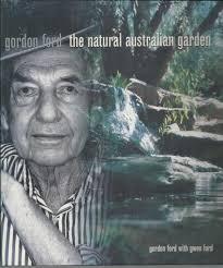 Gordon Ford: the Natural Australian Garden