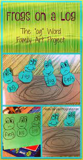 Frogs On A Log The Og Word Family Word Families Family Art Projects Kindergarten Word Families