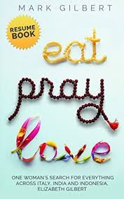 Do not apologize for crying. Eat Pray Love Elizabeth Gilbert Resume Book Eat Pray Love Ebook Summary Quotes From Eat Pray Love Liz Gilbert Eat Love Pray Eat Pray Love Book Elizabeth Gilbert Husband By Mark