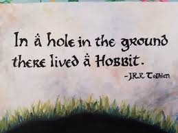 In a hole in the ground there lived a hobbit. The Fantabulous Blog Of The Ear Hat Wearing Otter Not A Nasty Dirty Wet Hole Filled With The