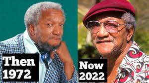 Sanford And Son all 1972-1977 Cast Then and Now, How they changed