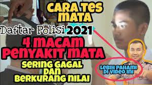 Maybe you would like to learn more about one of these? Tes Mata Daftar Polisi 2021 Rikkes Tahap 1 Mata Minus Dan Buta Warna Penilaian Tes Mata 2021 Youtube