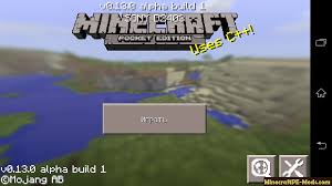 Opciones para teléfonos de alta y baja especificación ( . Download Minecraft Pocket Edition 0 13 0 Build 1 For Android