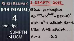Dec 13, 2018 · pembahasan soal suku banyak sbmptn 2018. Suku Banyak Polinomial 4 Soal Tipe Sbmptn Um Ugm Simak Ui Youtube