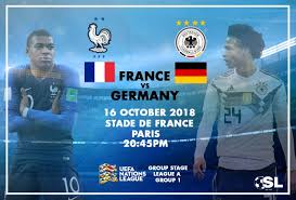 Select the opponent from the menu on the left to see the overall record and list of results. Uefa Nations League Starting Xi France Vs Germany 16 October 2018