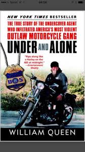 Written By Undercover Atf Agent William Queen Motorcycle Gang Undercover Agent True Stories