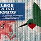 Hummingbird Collage Quilting Workshop