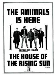 My mother was a tailor she sewed my new blue jeans oh mother tell your children not to do what i have done spend your lives in sin and misery in the house of the rising sun. July 25 64 Animals Rising Sun Debuts Causes Rift Best Classic Bands