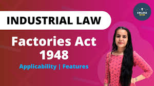 Factory Act 1948 Full Lecture Part 2 Applicability Features Youtube