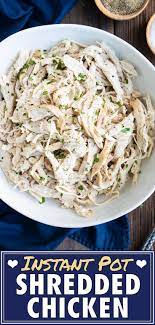 Instant Pot Shredded Chicken Slow Cooker Shredded Chicken Pulled Chicken Recipes Chicken Recipes