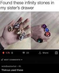 Found These Infinity Stones In My Sister S Drawer T Share Best Comments Wcekdbeatswhat Thanus Used These Memes Video Gifs Found Memes Infinity Memes Stones Memes Sisters Memes Drawer Memes Share