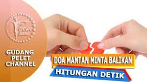 Doa agar mantan menghubungi kita duluan dan ngajak balikan anda susah move on dari mantan menjalin hubungan pacaran memang tidak semudah membalikkan telapak tangan dikala mantra doa pengasihan agar mantan ngajak balikan menghubungi kita. Doa Agar Mantan Minta Balikan Dalam Hitungan Detik Youtube