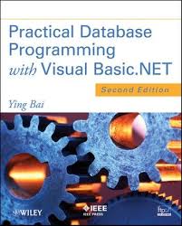 Practical Database Programming With Visual Basic Net Ebook By Ying Bai Rakuten Kobo In 2020 Book Program Learning Microsoft Visual