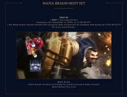 Braum unlocked features the friendly heart of the freljord leaning on his massive shield . Surrender At 20 Mafia Braum Chroma Now Available