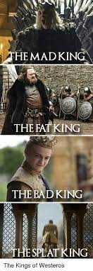 Pin By Chaosqueen On Medieval Perversion Game Of Thrones Funny Game Of Thrones Meme Game Of Thrones Facts
