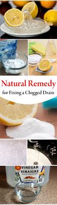 natural remedy for fixing a clogged