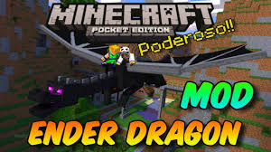 You should look up mods specifically for pocked edition at specific pages (e.g. Minecraft Pocket Edition Ender Dragon Mod Youtuberandom
