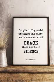 Desiderata Go Placidly Amid The Noise And The Haste Remember Etsy Quote Prints Minimalist Book Literary Quotes