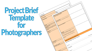 Streamlined document workflows for any industry. Project Brief Template For Photographers