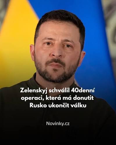 ❗️Ukrajinský prezident Volodymyr Zelenskyj ve čtvrtek schválil 40denní operaci, která má Ruskou federaci přimět ukončit válku. 🔴 Informoval o tom na Facebooku s tím, že provedením operace pověřil Službu bezpečnosti Ukrajiny, s