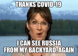 I Can See Russia From My House Imgflip
