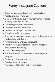 Funny Instagram Captions Instagram Captions Clever Witty Instagram Captions Instagram Quotes Captions